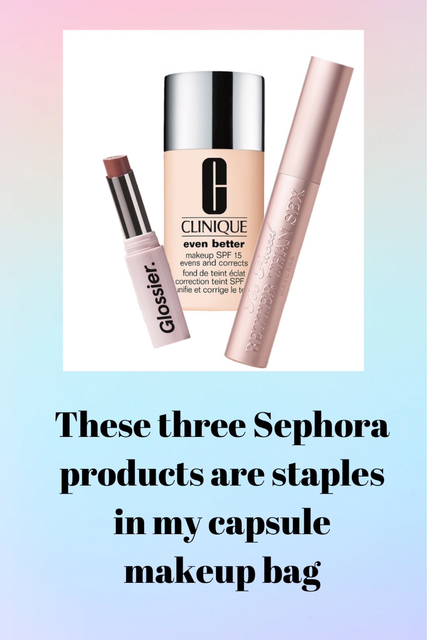 These Sephora beauty products are staples in my minimal makeup collection! Three products to get the job done 🩷

#LTKxSephora #LTKfindsunder50 #LTKbeauty