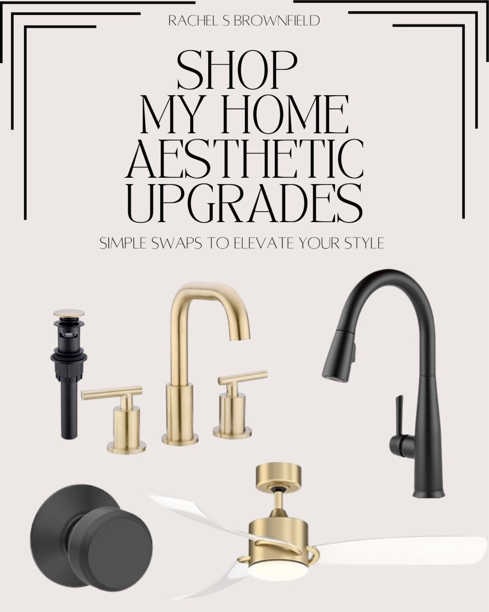 Aesthetic upgrades. Home decor. Home design. Acrylic fan. Gold fan. Ceiling fan. Modern ceiling fan. Black sink faucet. Gold bathroom sink faucet. Black door knobs

Follow my shop @rachelsterlingbrownfield on the @shop.LTK app to shop this post and get my exclusive app-only content!

#liketkit #LTKunder100 #LTKunder50 #LTKhome
@shop.ltk
https://liketk.it/3ME0r
