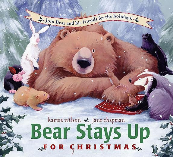 Bear Stays Up for Christmas (The Bear Books)      Hardcover – Picture Book, October 7, 2008 | Amazon (US)