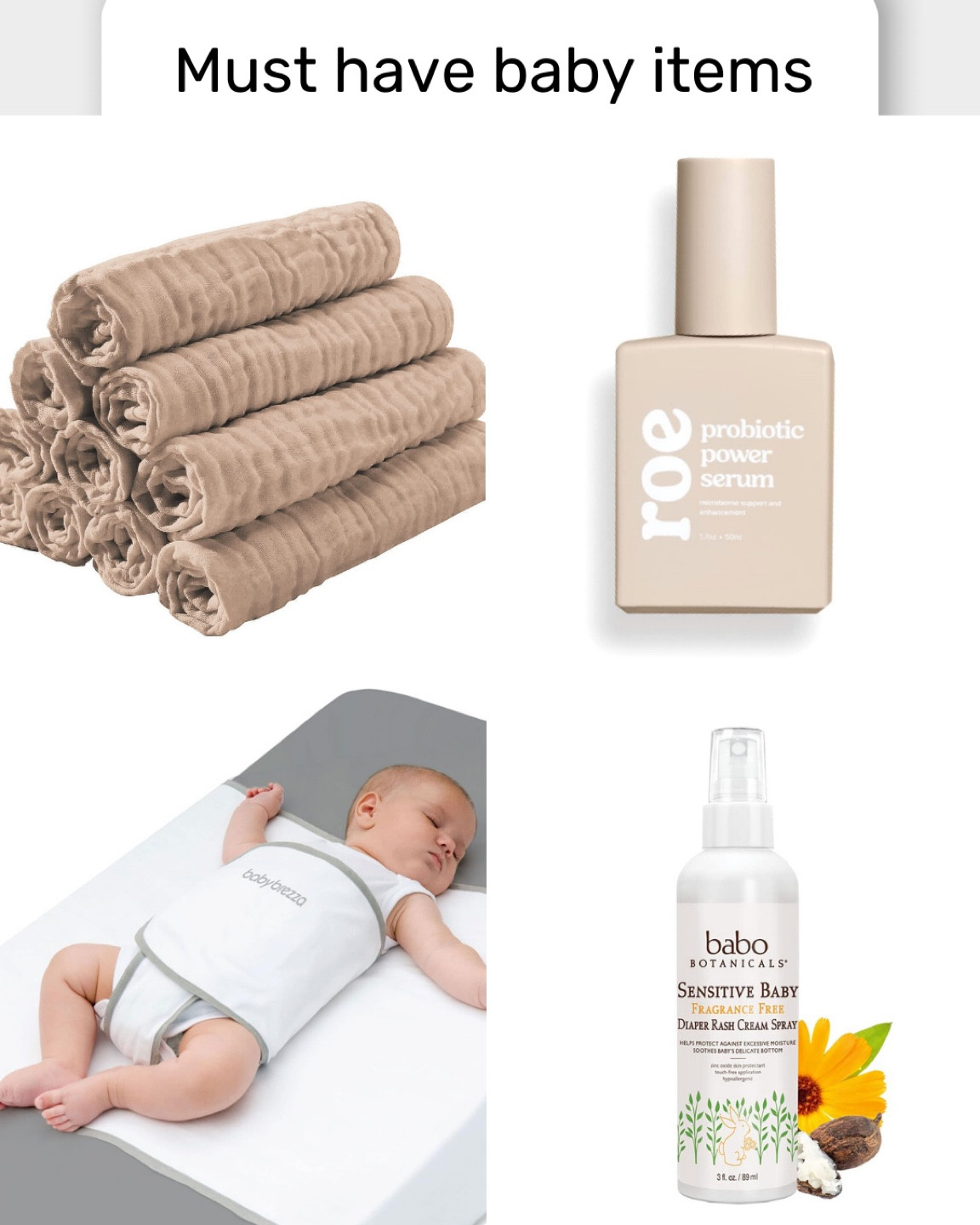 Baby must have items! Baby face lotion burp cloths diaper cream baby strap 

#LTKunder100 #LTKunder50 #LTKbaby