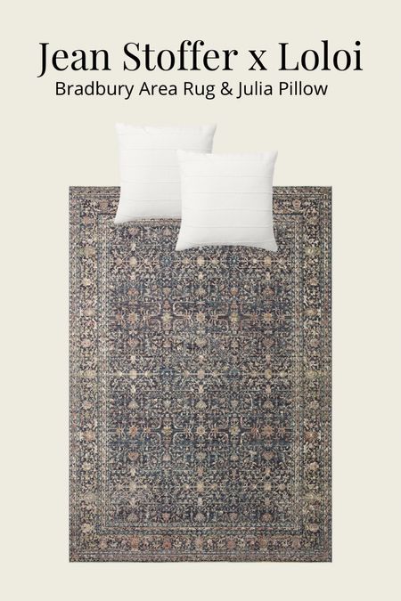 Jeanstoffer x Loloi Bradbury Collection Area Rug and Julia Pillow

#LTKhome