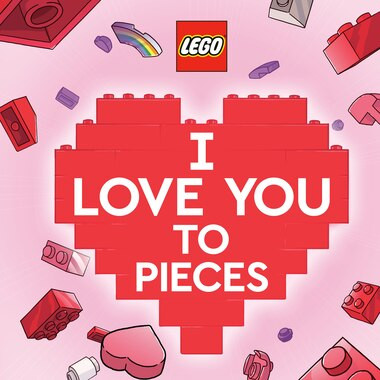 I Love You To Pieces (lego) | Indigo (CA)