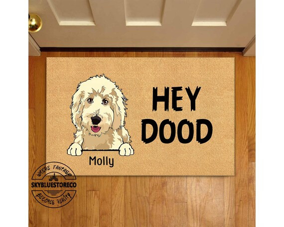 Personalized Hey Dood Welcome Mat, Custom Dog Doormat, Pet Lover Gift, New Home Decor, Funny Welc... | Etsy (US)