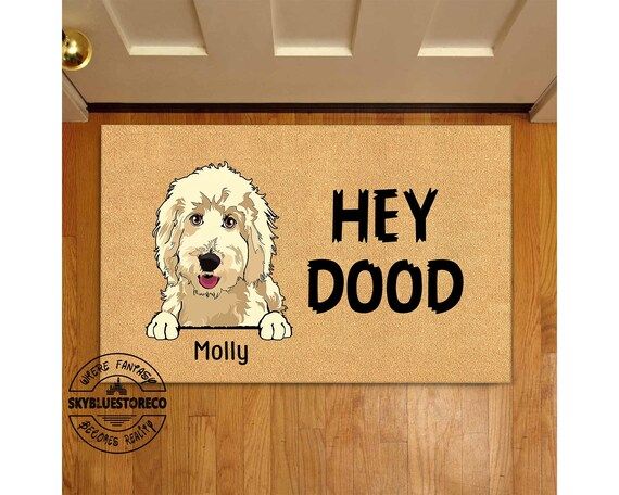 Personalized Hey Dood Welcome Mat, Custom Dog Doormat, Pet Lover Gift, New Home Decor, Funny Welc... | Etsy (US)