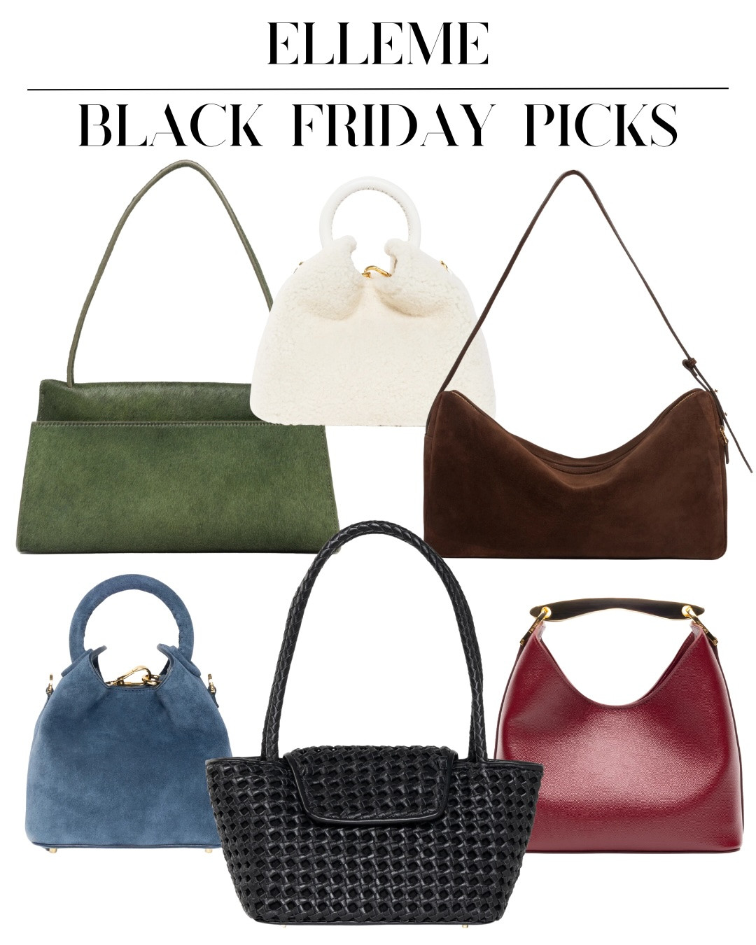Looking for your new favorite handbag without breaking the bank? Check out our Black Friday Selects from Influencer Favorite brand Elleme! 

 #LTKCyberWeek #LTKItBag