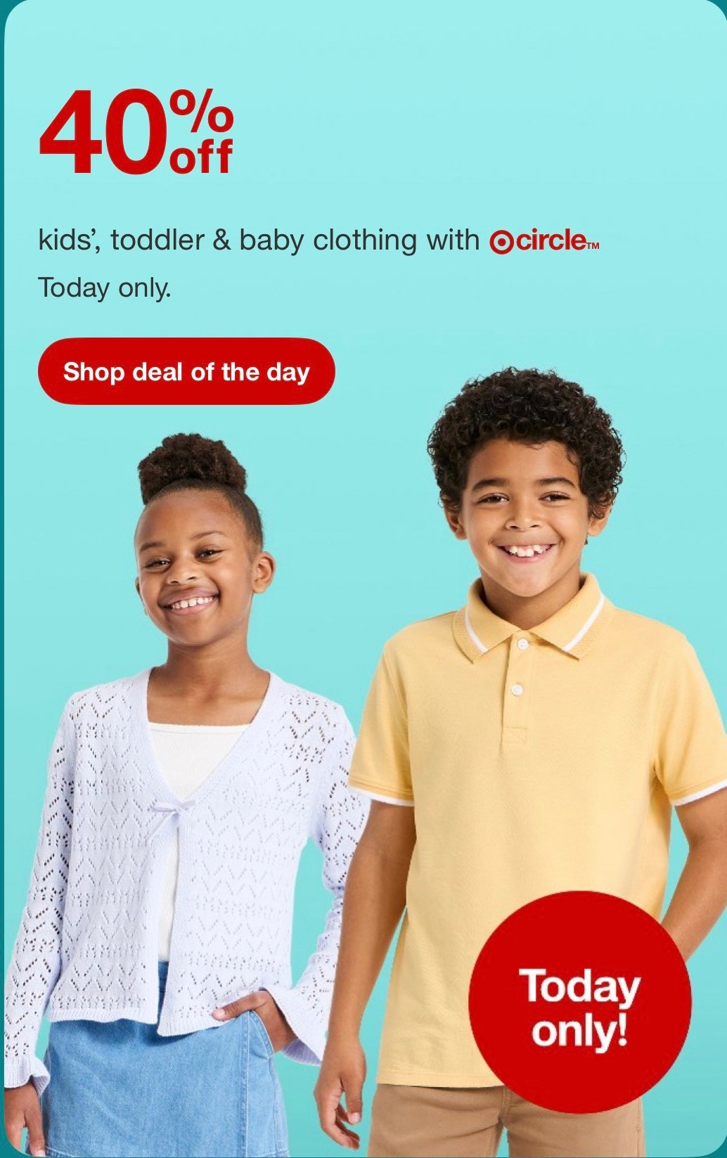 40% off kids, toddler and baby clothing with target Circle at Target!🎯 ￼

#LTKKids #LTKmomlife #LTKSaleAlert