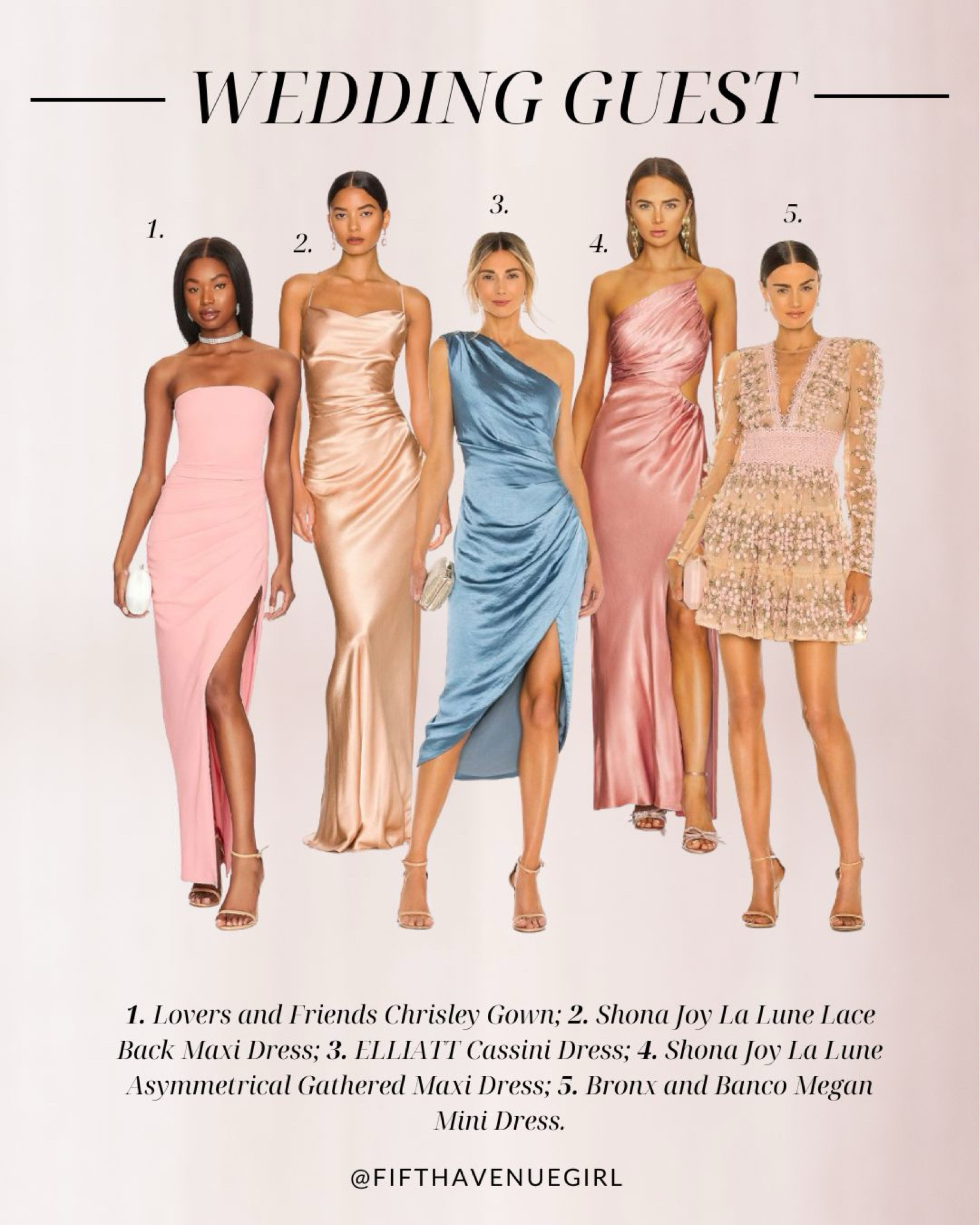 Wedding Guest Dresses for 2024. 1. Lovers and Friends Chrisley Gown; 2. Shona Joy La Lune Lace Back Maxi Dress; 3. ELLIATT Cassini Dress; 4. Shona Joy La Lune Asymmetrical Gathered Maxi Dress; 5. Bronx and Banco Megan Mini Dress. 

#LTKwedding #LTKstyletip #LTKparties