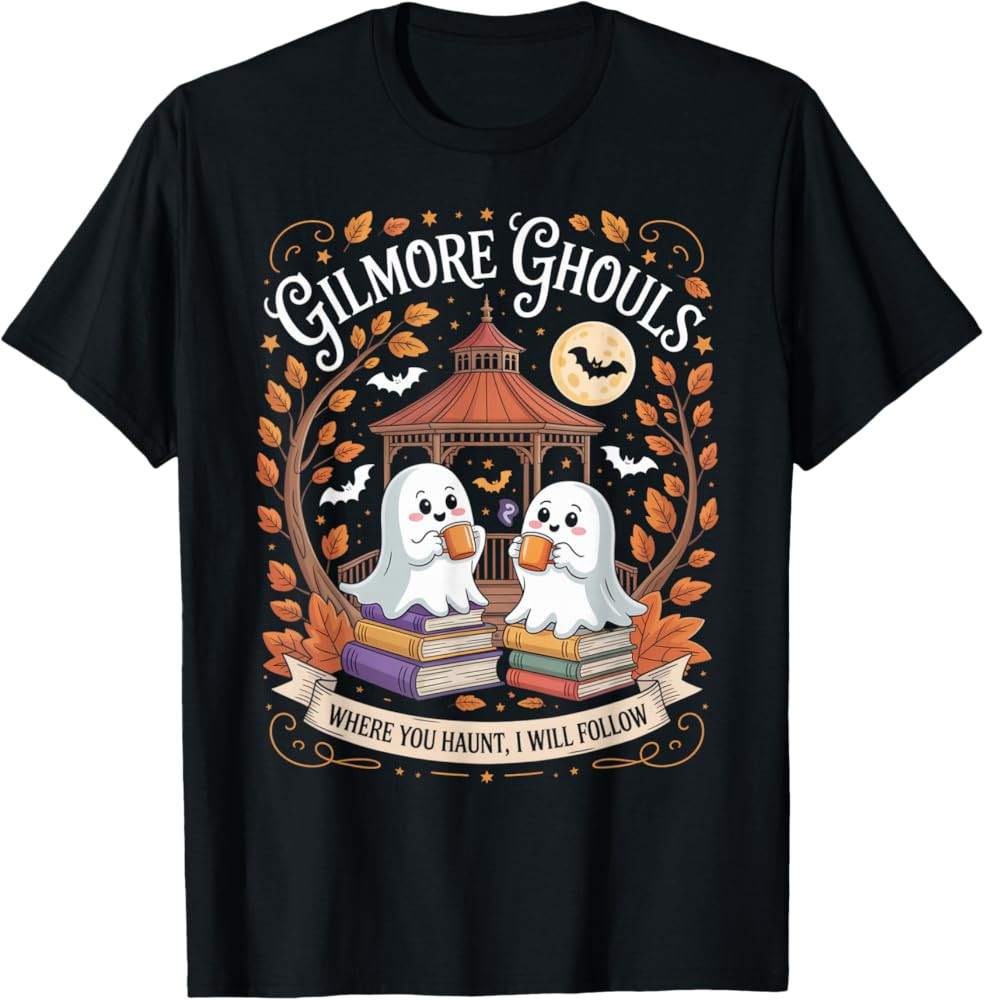 Gilmore Ghouls Where You Haunt I Will Follow T-Shirt | Amazon (US)