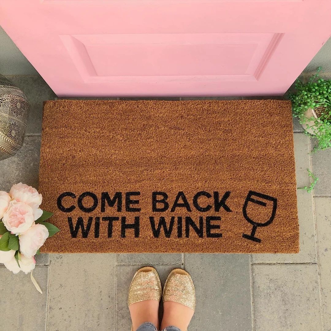 Come Back With Wine Doormat Wine Doormat Funny Doormat Cute - Etsy Canada | Etsy (CAD)