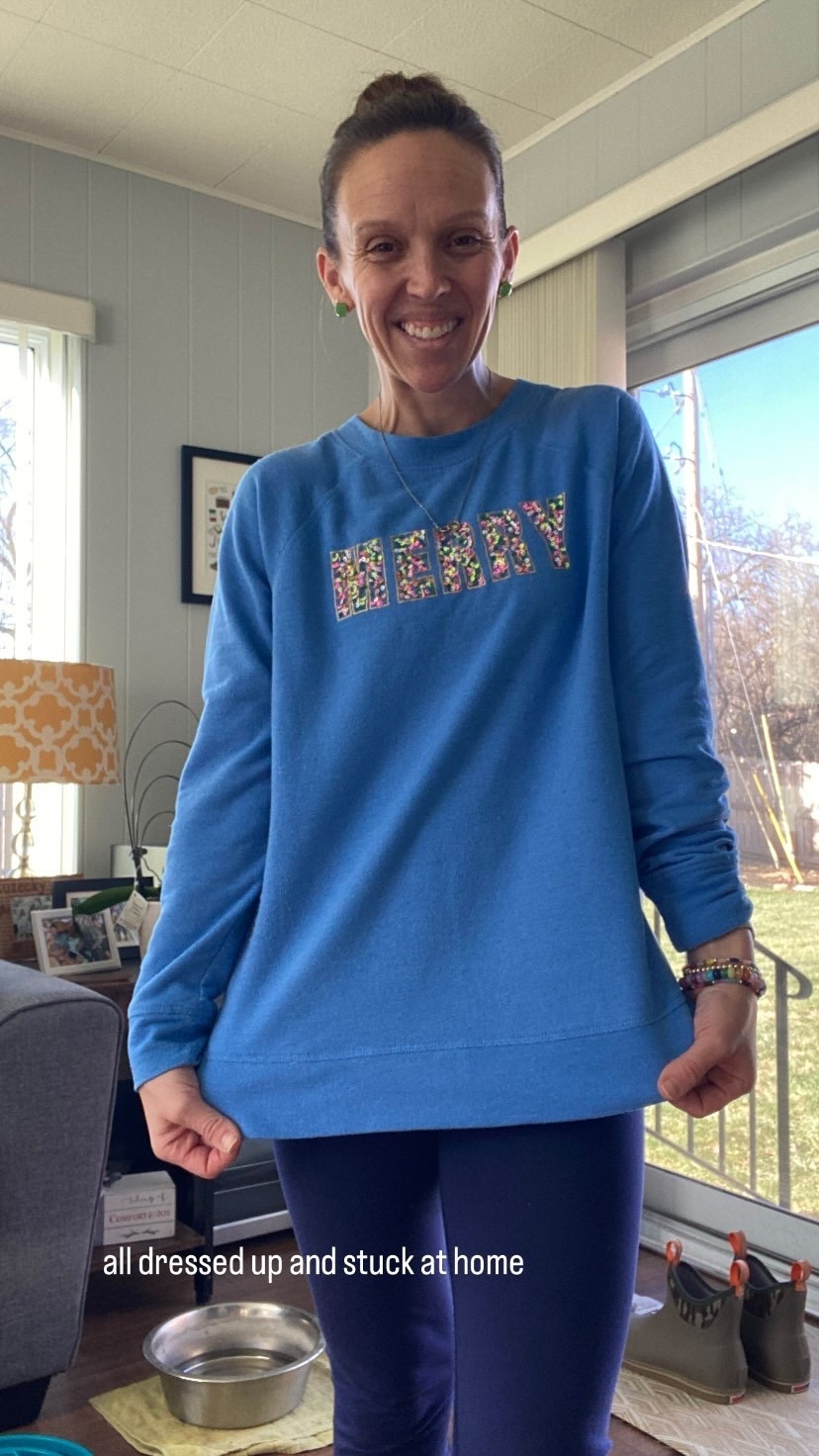 all dressed up and stuck at home