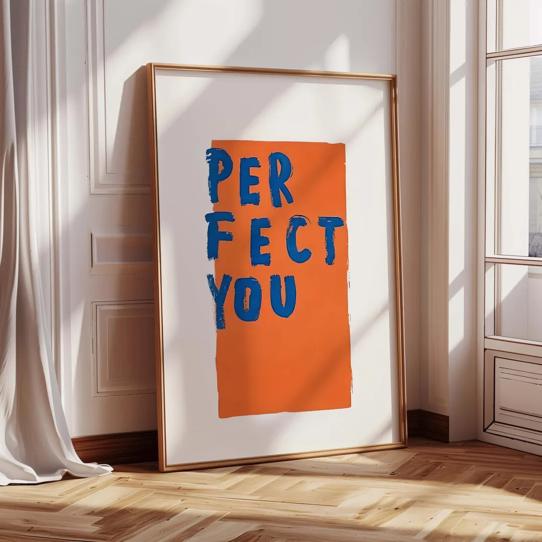 Perfect You Wall Art Print | Bold Inspirational Quote Poster | Modern Typography Home Decor | Mot... | Etsy (US)