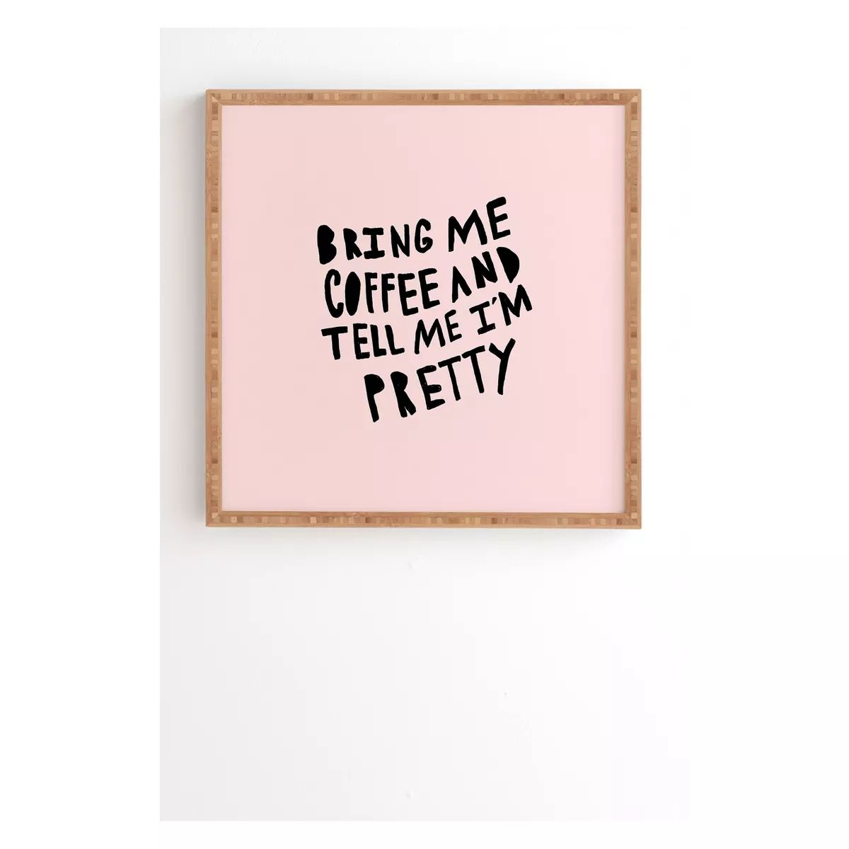 Allyson Johnson Bring Me Coffee Pink Framed Wall Art Poster Print Pink - Deny Designs | Target