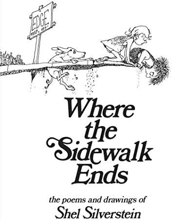 Where the Sidewalk Ends: Poems and Drawings | Amazon (US)