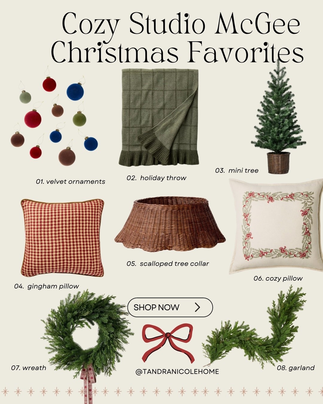 Studio McGee Christmas favorites are on sale now — and they’re as cozy as ever! From classic gingham pillows and scalloped tree collars to velvet ornaments and lush greenery, these timeless pieces make it easy to create that warm, inviting holiday look you love. 🎄✨

Tap to shop my favorites before they sell out!

#StudioMcGee #TargetHoliday #CozyChristmasDecor #HolidayHomeStyle #ChristmasDecorInspo #NeutralChristmas #ClassicChristmas #LTKHome #LTKHoliday #TandraNicoleHome 

#LTKSaleAlert #LTKSeasonal #LTKHoliday