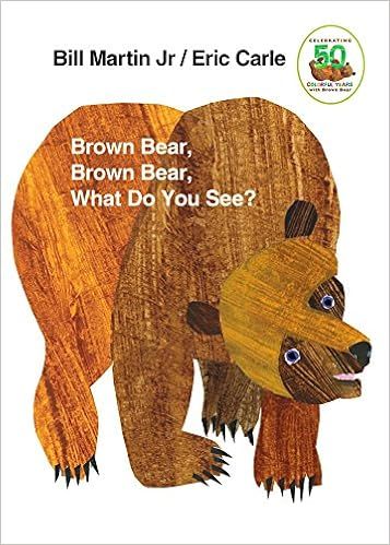 Amazon.com: Brown Bear, Brown Bear, What Do You See?: 0000805047903: Martin Jr., Bill, Carle, Eri... | Amazon (US)