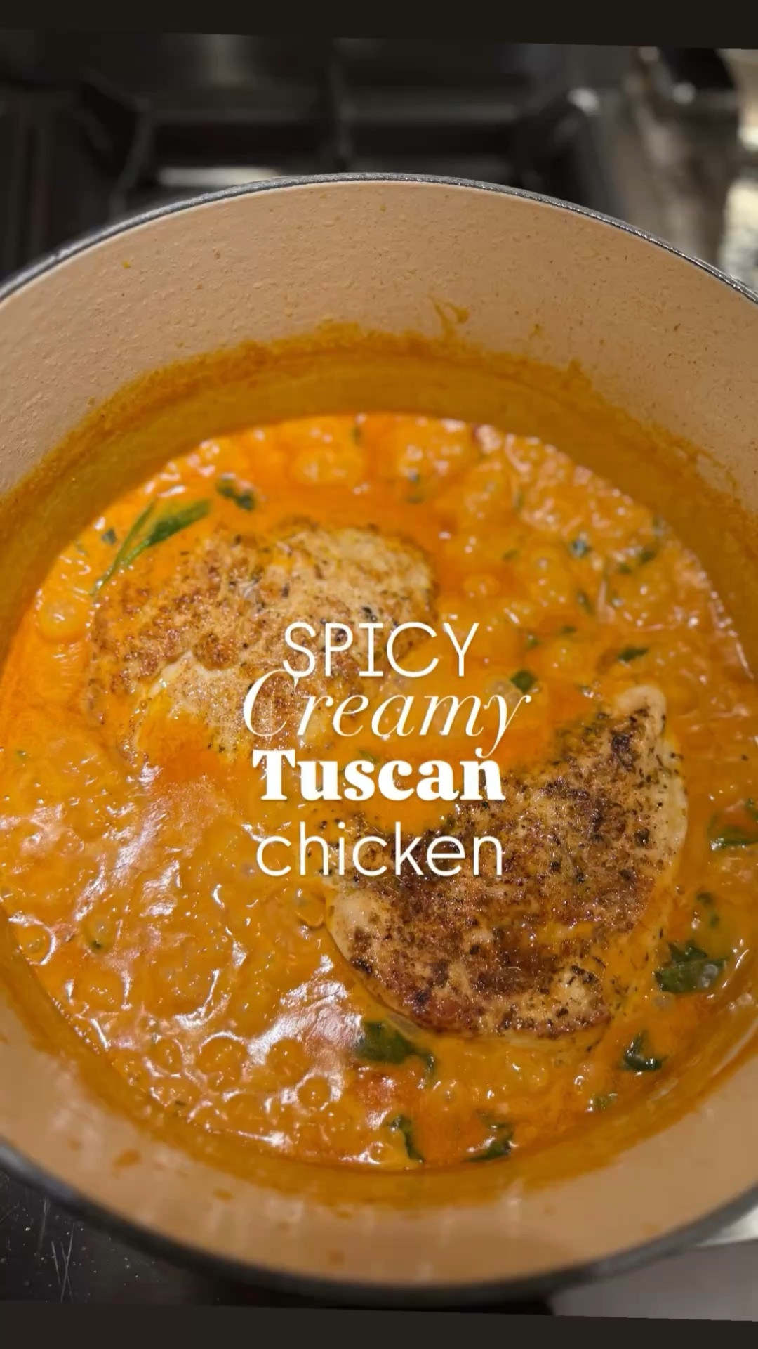 Spicy Tuscan chicken  

Chicken:
2 chicken breasts (pounded even to about 1” thick) 
Salt and pepper
1 tsp smoked paprika
1 tsp Italian seasoning 
Sauce: 
2 tbsp butter
2 garlic cloves, minced
1 small yellow onion, finely chopped
1 tbsp harissa paste (more or less depending how spicy you like)
2 tbsp tomato paste 
1 cup heavy cream
1/2 cup chicken bone broth 
1/2 cup sun-dried tomatoes, chopped
1/2 cup grated Parmesan cheese
2 cups fresh spinach
*optional: add any kind of pasta to serve with this dish (cook pasta according to package) 

Season the chicken breasts with salt, pepper, Italian herbs and paprika.
Heat olive oil in a large skillet over medium/low heat. When the pan is hot, sear the chicken, undisturbed, for 4-5 minutes per side until golden brown. Remove and set aside. In the same skillet, melt butter and add the garlic and onion, cook for about 2-3 minutes then add in the harissa and tomato paste, cook for another minute or so.
Pour in the chicken broth and heavy cream. Let it simmer for 2-3 minutes. Stir in the sun-dried tomatoes and Parmesan cheese, the sauce will  thicken slightly. Add in the spinach until wilted.
Add the chicken back in and cover in the sauce,  simmer on low heat for 5-7 minutes until the chicken is fully cooked (internal temp of 165) add in the cooked pasta, coat in sauce, plate and top with more grated Parmesan. Enjoy!  