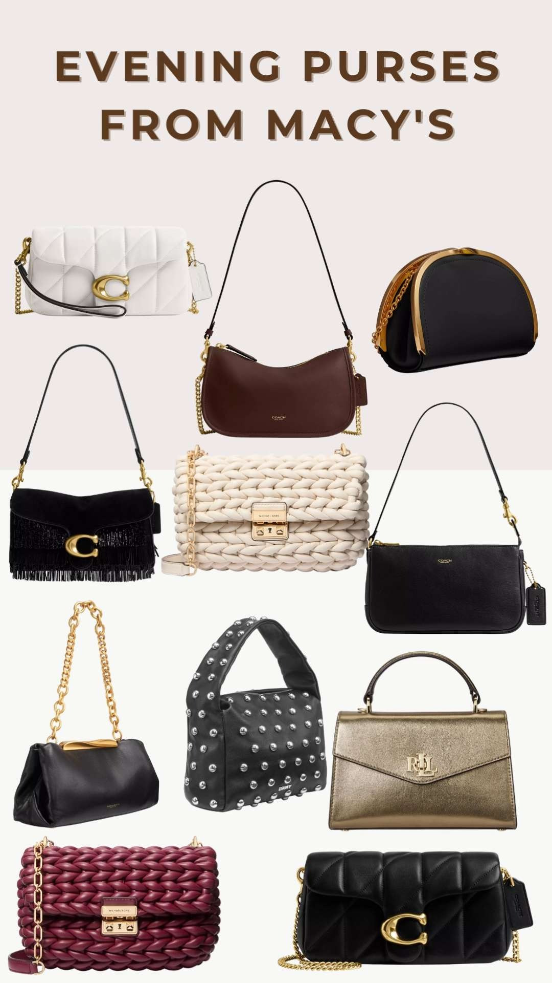 Evening purses that instantly elevate any outfit 🤍
So many chic picks from Macy’s—perfect for dinners, parties, and everything in between.

#LTKFinds #EveningBags #PurseLover #MacyFinds #ChicAccessories #NightOutStyle #BagEdit #FashionFinds #AccessoryGoals #StyleInspo 

 #LTKGiftGuide #LTKHoliday