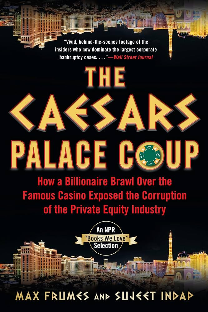 The Caesars Palace Coup: How A Billionaire Brawl Over the Famous Casino Exposed the Power and Gre... | Amazon (US)