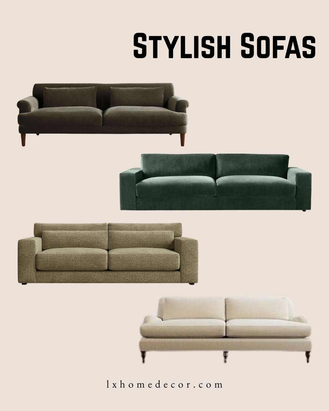 The Ultimate Sofa Edit 

Finding the perfect anchor for your living room is all about silhouette and texture. From deep emerald velvet to classic neutral linens, these sofas offer a high-end look that never goes out of style. Whether you love a modern blocky frame or a traditional turned leg, these picks are designed for both comfort and impact. Shop my top sofa finds below!

#LTKhome #LivingRoomInspo #SofaStyle #InteriorDesign #HighEndFurniture 

 #LTKSpringSale #LTKHome #LTKSaleAlert
