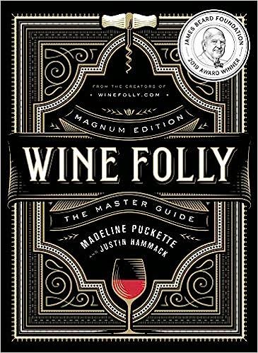 Wine Folly: Magnum Edition: The Master Guide    Hardcover – Illustrated, September 25, 2018 | Amazon (US)
