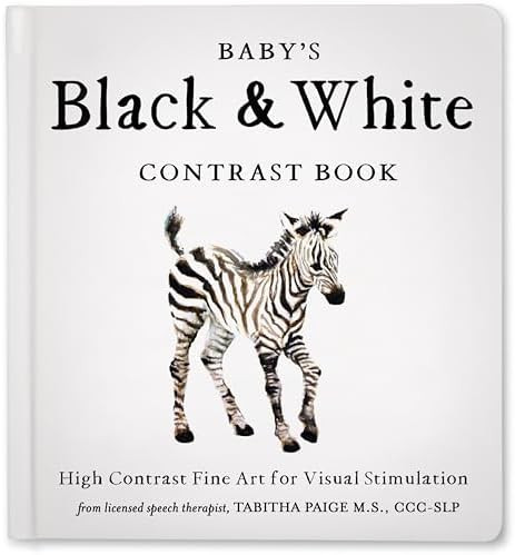 Baby's Black and White Contrast Book: High-Contrast Art for Visual Stimulation at Tummy Time (Tab... | Amazon (US)