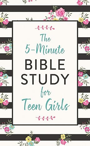 The 5-minute Bible Study for Teen Girls      Paperback – May 1, 2020 | Amazon (US)