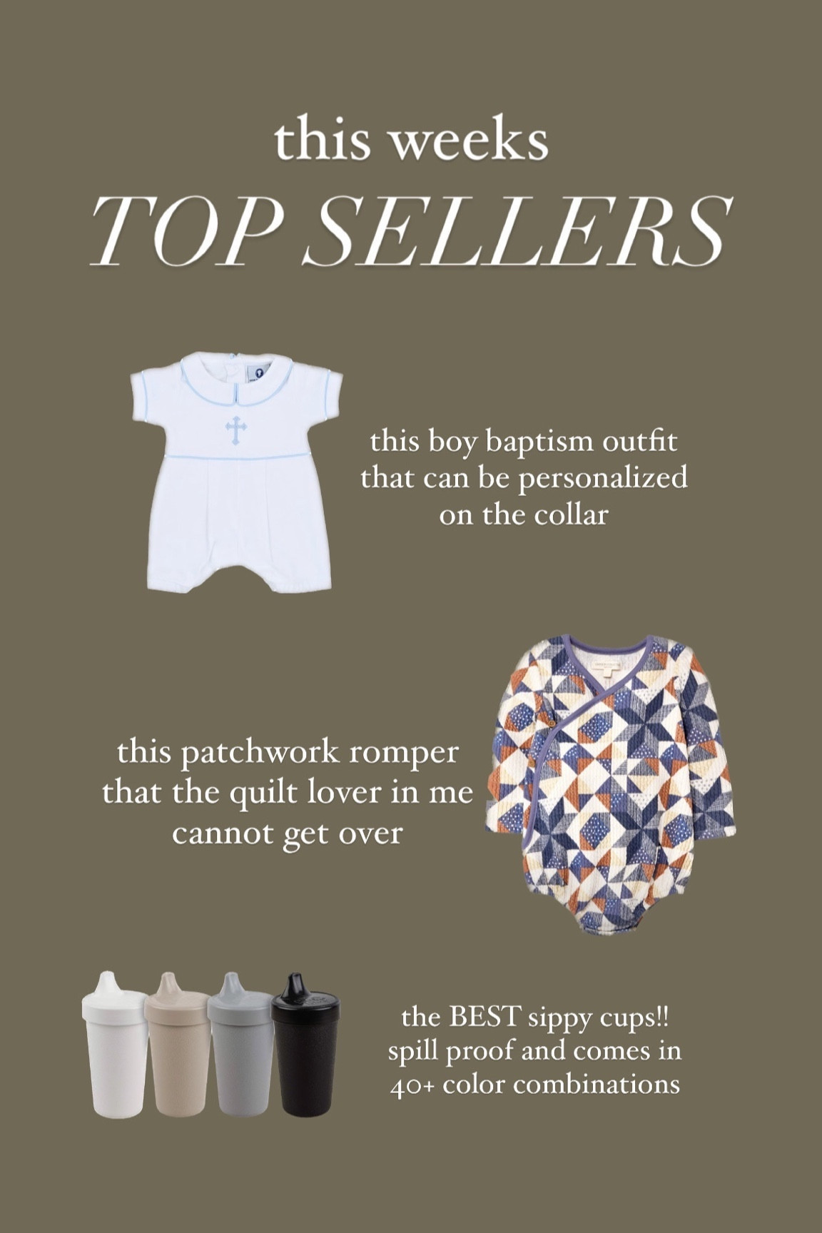 this weeks top sellers

baby boy baptism outfit, baby boy baptism, toddler boy baptism, catholic baptism, baptism outfit, Quilted Baby Kimono Bodysuit, Kimono Onesie, grayson collective, target baby fashion, target find, grayson mini, faux quilted baby clothes, quilted baby clothes, patchwork clothes, baby patchwork, sippy cup, toddler cup, spill proof cup

#LTKbaby #LTKfindsunder50 #LTKkids