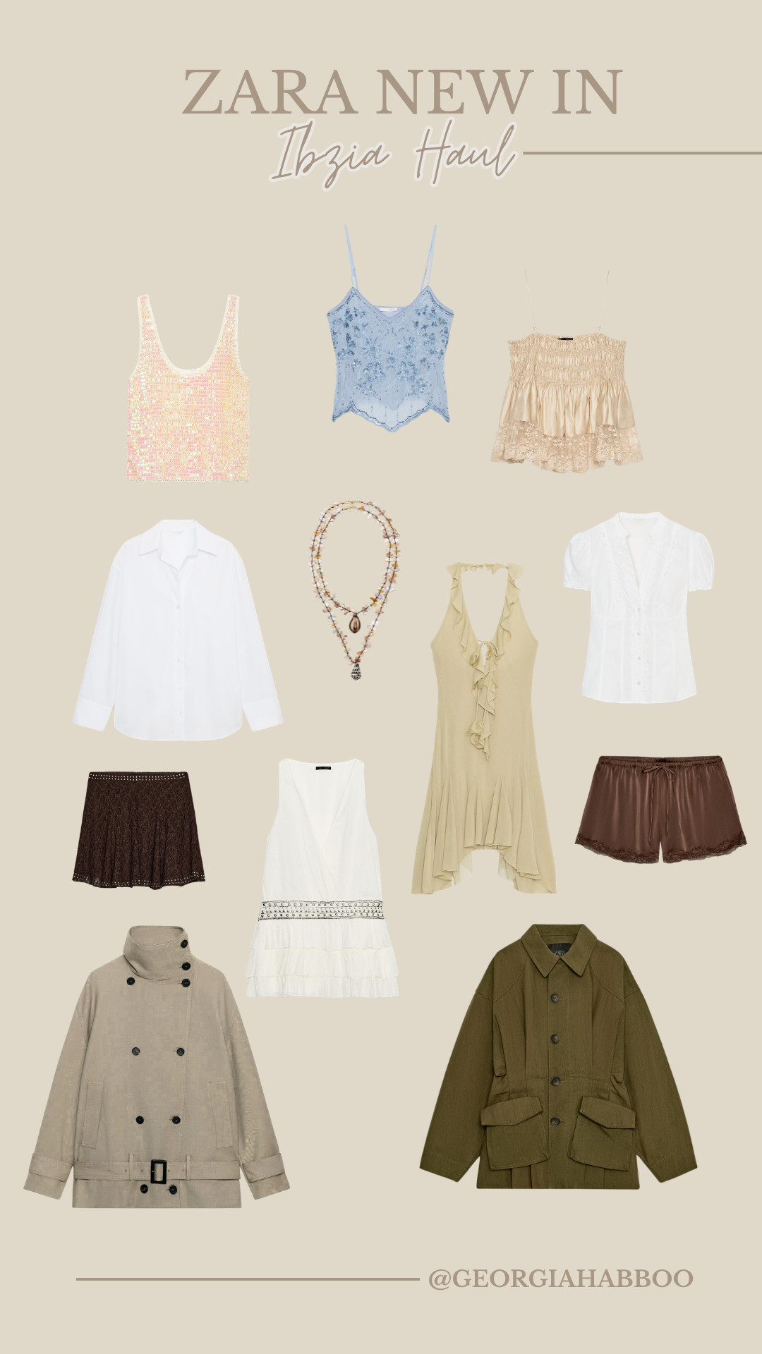 Zara New In Ibiza Haul 

zara, zara new in, zara haul, ibiza haul, ibiza outfits, holiday style, vacation outfits, summer outfits, spring summer fashion, resort wear, beach dinner outfits, neutral style, soft neutrals, capsule wardrobe, sequin top, embellished cami, lace skirt, satin shorts, white shirt, white blouse, linen dress, ruffle dress, trench coat, khaki jacket, try on haul, european summer outfits

 

 #LTKsummer #LTKtravel #LTKpartywear