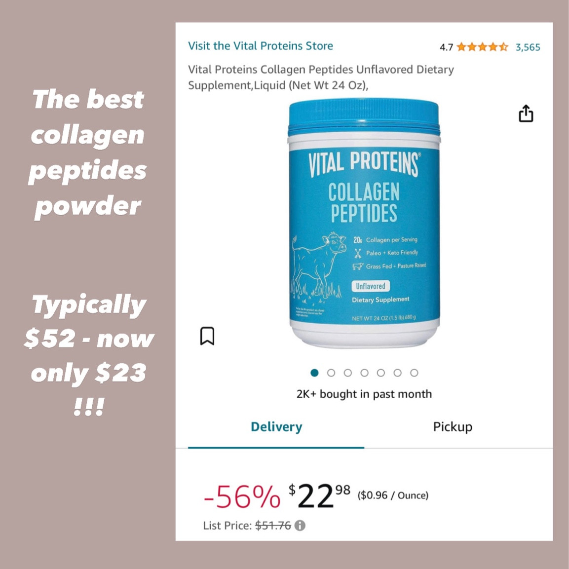 56% off // only $23, typically $52 // Vital Proteins Collagen Peptides Unflavored Dietary Supplement,Liquid (Net Wt 24 Oz) 

#LTKfitness #LTKfindsunder50 #LTKsalealert