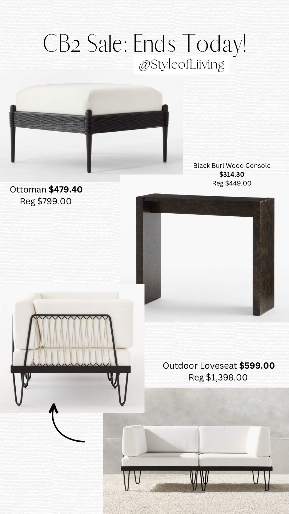 Memorial Day sale CB2! Last day of sale. Ottoman, black burl console table, outdoor patio 2-piece loveseat with metal frame. Furniture finds.

#LTKsalealert #LTKhome #LTKSeasonal