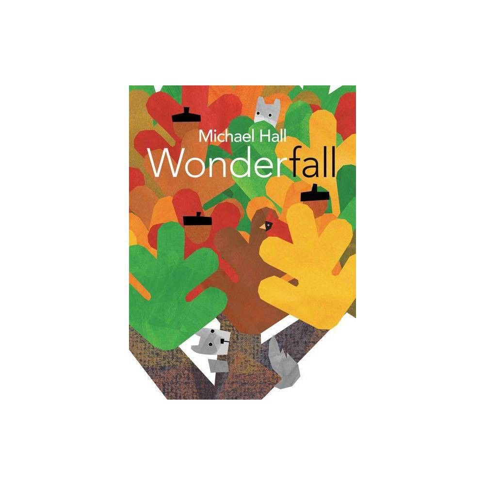 Wonderfall - by Michael Hall (Hardcover) | Target