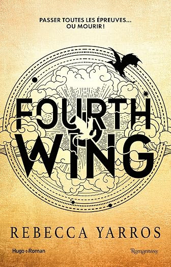 Fourth Wing - Version française: The Empyrean Tome 1      Format Kindle | Amazon (FR)