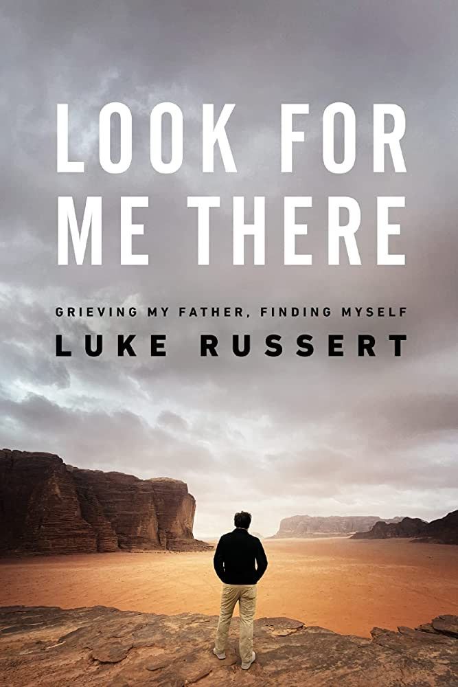 Look for Me There: Grieving My Father, Finding Myself | Amazon (US)
