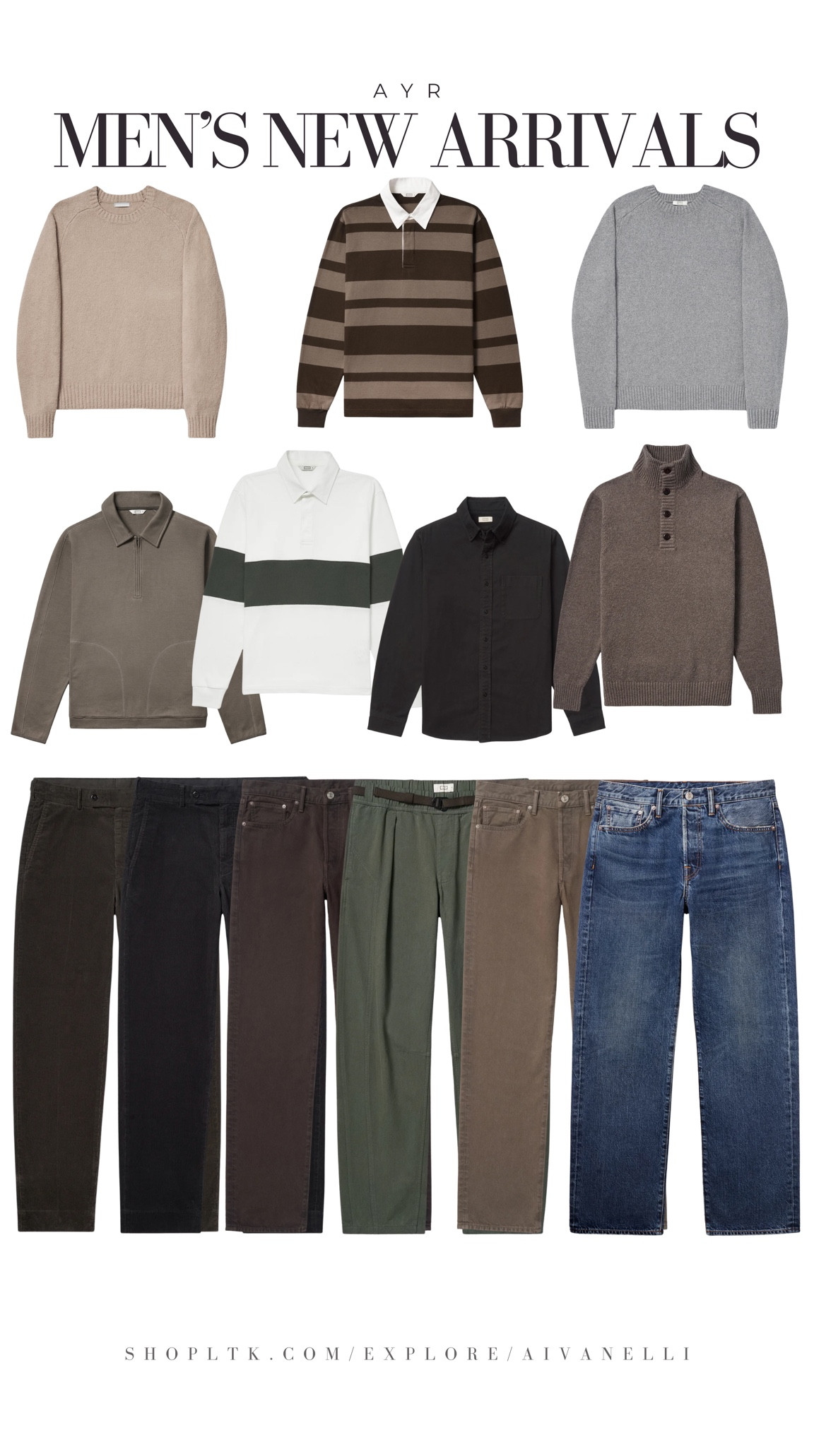 AYR Men’s Fashion Arrivals

wool overcoats
puffer jackets
thermal layers
half-zip sweaters
flannel shirts
beanie hats
lined chinos
hiker boots
quilted vests
cashmere scarves

#LTKMens #LTKStyleTip #LTKHoliday