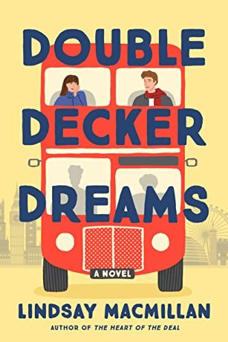 Double-Decker Dreams: A Novel     Kindle Edition | Amazon (US)