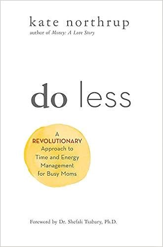 Do Less: A Revolutionary Approach to Time and Energy Management for Ambitious Women
            
... | Amazon (US)