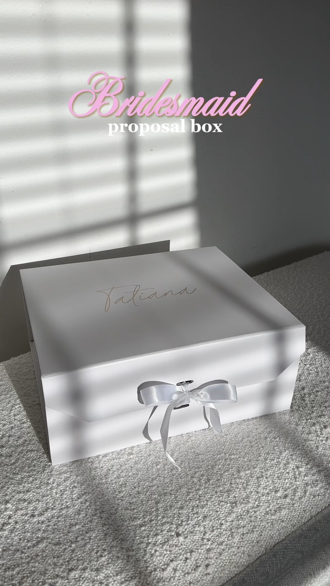 Bridesmaid proposal box 