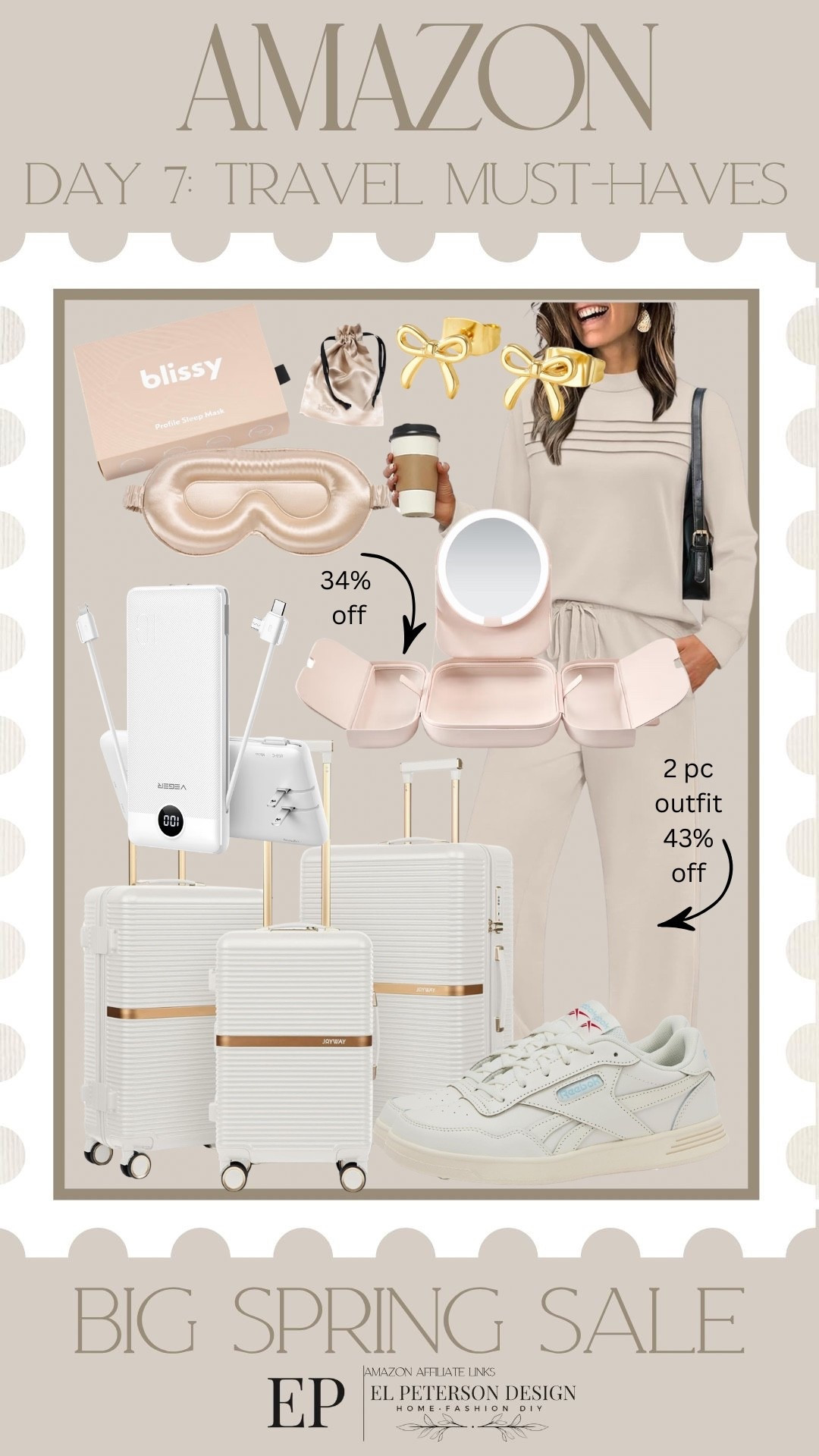 Amazon Big Spring Sale
Last Day
Day 7: Travel Must Haves 
Eye mask
Suitcases
Makeup holder
Mobile Charger
2 pc outfit
Earrings 

#LTKSaleAlert