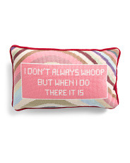 9x15 Whoop There It Is Needlepoint Pillow | Throw Pillows | Marshalls | Marshalls