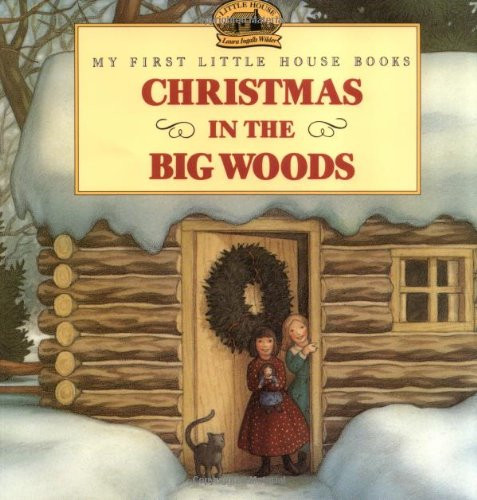 Christmas in the Big Woods (Little House Picture Book) | Amazon (US)