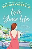 Love Your Life: A Novel     Paperback – June 22, 2021 | Amazon (US)