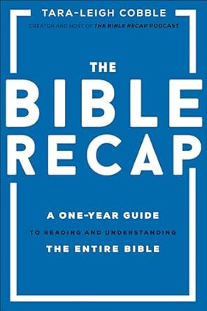 The Bible Recap: A One-Year Guide to Reading and Understanding the Entire Bible      Hardcover ... | Amazon (US)