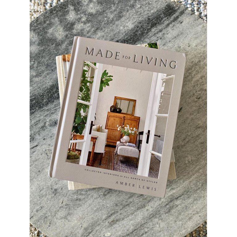 Made for Living : Collected Interiors for All Sorts of Styles (Hardcover) | Walmart (US)