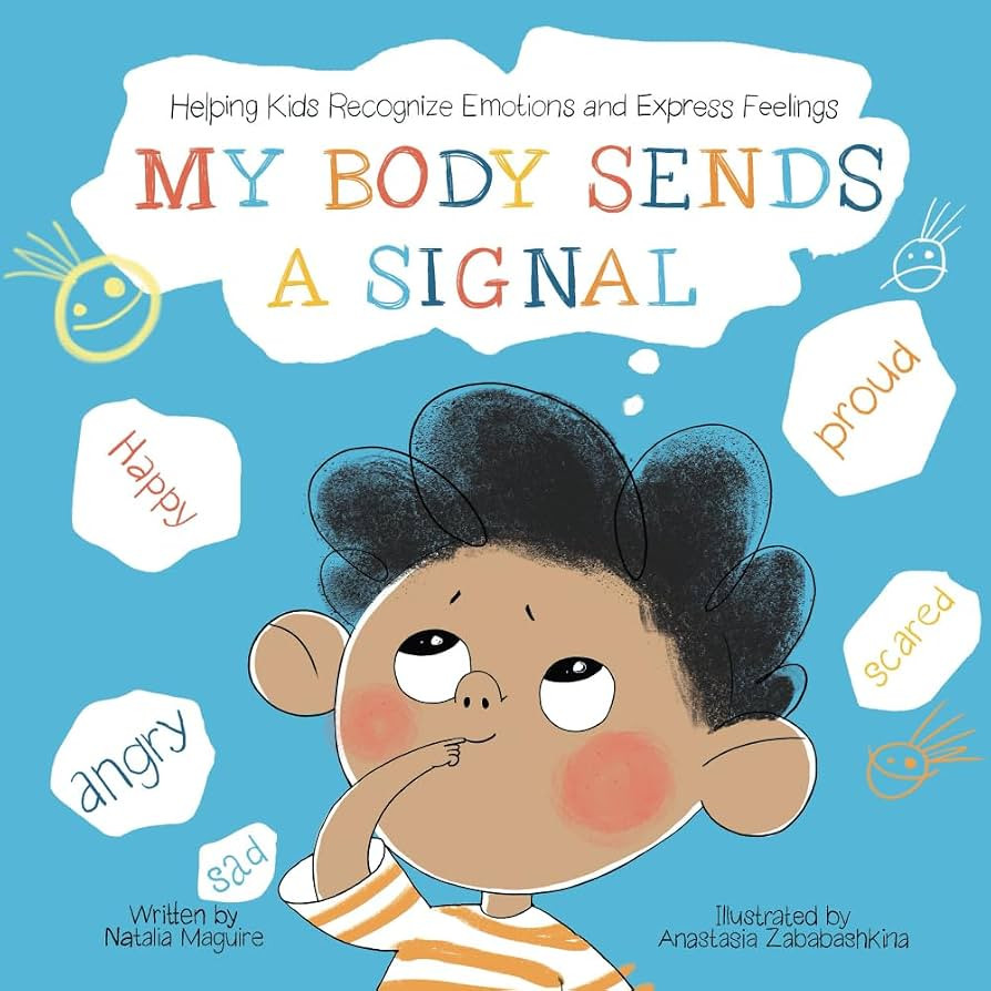 My Body Sends a Signal: Helping Kids Recognize Emotions and Express Feelings (Resilient Kids) | Amazon (US)