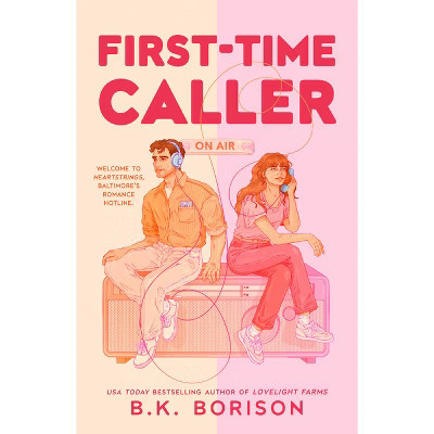 First-Time Caller - (Heartstrings) by  B K Borison (Paperback) | Target