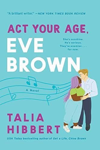 Act Your Age, Eve Brown: A Novel (The Brown Sisters, 3) | Amazon (US)