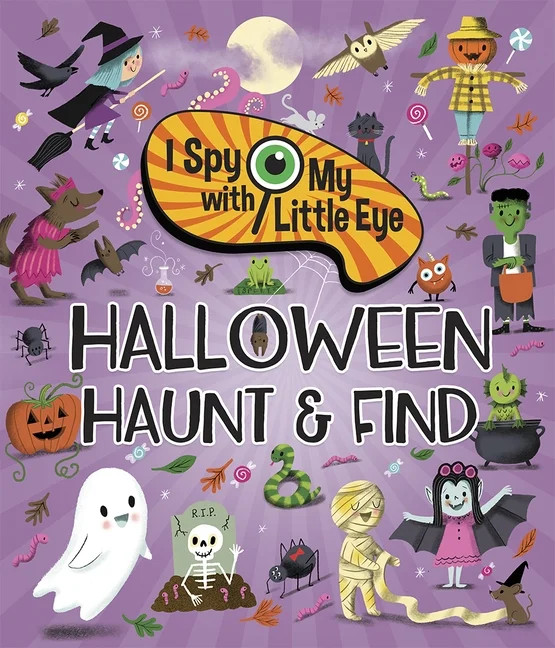 I Spy with My Little Eye: Halloween Haunt & Find (I Spy with My Little Eye) (Hardcover) | Walmart (US)
