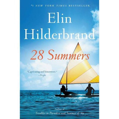 28 Summers - by Elin Hilderbrand (Paperback) | Target