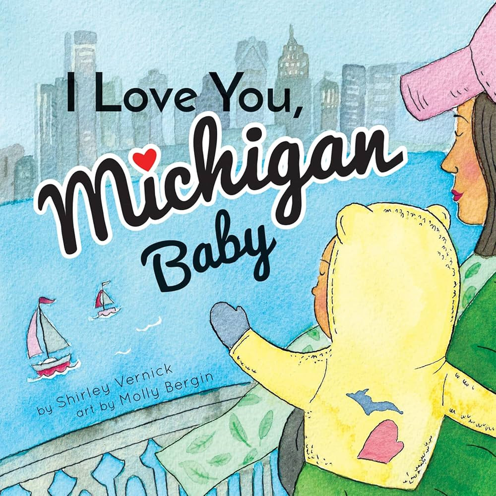 I Love You, Michigan Baby | Amazon (US)