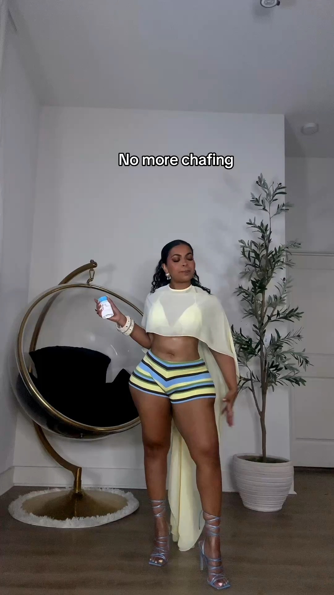 No more chafing